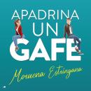 [Spanish] - Apadrina un gafe Audiobook