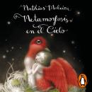 [Spanish] - Metamorfosis en el cielo Audiobook