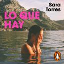 [Spanish] - Lo que hay Audiobook