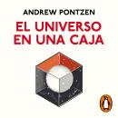 [Spanish] - El universo en una caja: Una nueva historia del cosmos Audiobook