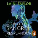 [Spanish] - Días de sangre y resplandor (Hija de humo y hueso 2) Audiobook