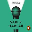 [Spanish] - Saber hablar Audiobook