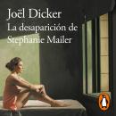 La desaparición de Stephanie Mailer Audiobook