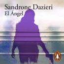 El Ángel (Colomba y Dante 2) Audiobook