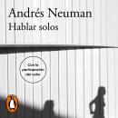 [Spanish] - Hablar solos Audiobook