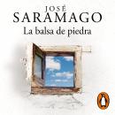[Spanish] - La balsa de piedra Audiobook