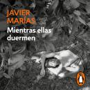 [Spanish] - Mientras ellas duermen Audiobook