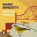 [Spanish] - Quién de nosotros Audiobook