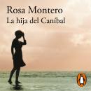 [Spanish] - La hija del Caníbal Audiobook