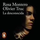 [Spanish] - La desconocida Audiobook