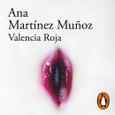 [Spanish] - Valencia Roja Audiobook