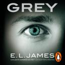 Grey («Cincuenta sombras» contada por Christian Grey 1) Audiobook