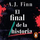 [Spanish] - El final de la historia Audiobook
