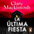 [Spanish] - La última fiesta Audiobook