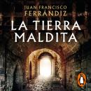 [Spanish] - La tierra maldita Audiobook