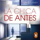 [Spanish] - La chica de antes Audiobook