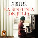[Spanish] - La sinfonía de Julia Audiobook