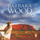 [Spanish] - La tierra dorada Audiobook