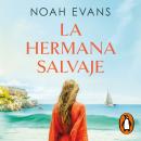 [Spanish] - La hermana salvaje Audiobook