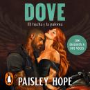[Spanish] - Dove (Los Soldados de Bedlam 2): El hacha y la paloma Audiobook