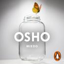 [Spanish] - Miedo: Entender y aceptar las inseguridades de la vida Audiobook