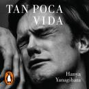 [Spanish] - Tan poca vida Audiobook