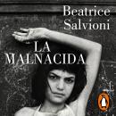 [Spanish] - La malnacida Audiobook