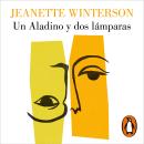 [Spanish] - Un Aladino y dos lámparas Audiobook