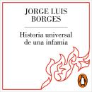 [Spanish] - Historia universal de la infamia Audiobook