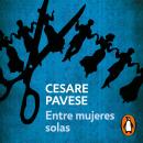 [Spanish] - Entre mujeres solas Audiobook