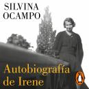 [Spanish] - Autobiografía de Irene Audiobook