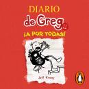 Diario de Greg 11. ¡A por todas! Audiobook