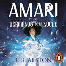 [Spanish] - Amari 1 - Amari y los hermanos de la noche Audiobook