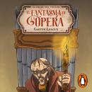 [Spanish] - El fantasma de la Ópera Audiobook