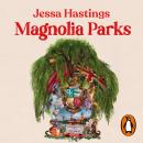 [Spanish] - Magnolia Parks (Universo Magnolia Parks 1) Audiobook