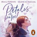 [Spanish] - Pétalos de papel Audiobook