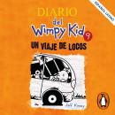 [Spanish] - Diario del Wimpy Kid 9 - Un viaje de locos Audiobook