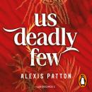 [Spanish] - Los Oscuros 2 - Us deadly few (edición en español) Audiobook