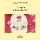 [Spanish] - Estupor y temblores Audiobook