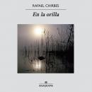 [Spanish] - En la orilla Audiobook