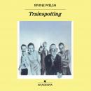 [Spanish] - Trainspotting Audiobook