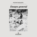[Spanish] - Ensayo general Audiobook
