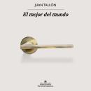 [Spanish] - El mejor del mundo Audiobook