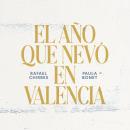 [Spanish] - El año que nevó en Valencia Audiobook