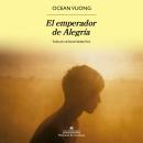 [Spanish] - El emperador de Alegría Audiobook
