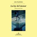 [Spanish] - La ley del menor Audiobook
