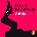 Asfixia, Chuck Palahniuk