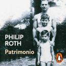 Patrimonio: Una historia verdadera, Philip Roth