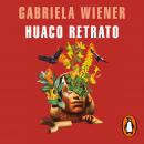 [Spanish] - Huaco retrato Audiobook