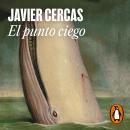 [Spanish] - El punto ciego Audiobook